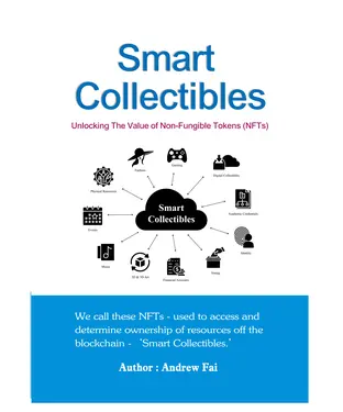 書封 Smart Collectibles：Unlocking The Value of Non－Fungible Tokens（NFTs）